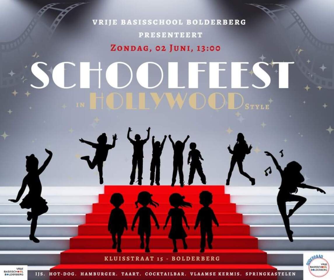 Vrije Basisschool Bolderberg presenteert schoolfeest in Hollywood style.