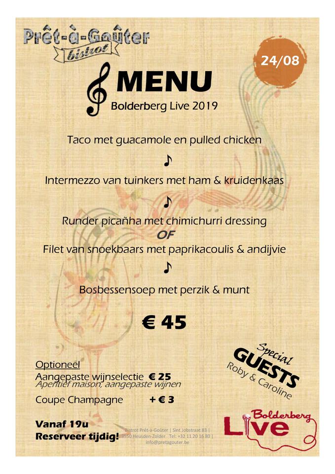 Bistrot Prêt-à-Goûter BOLDERBERG LIVE 24 augustus 2019: Schitterende menu met live music